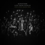 Kingfishr, Live From Dublin mp3