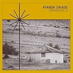 Ayanda Sikade, Umakhulu