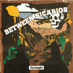 Fortnight, Between Sicarios