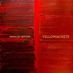 Yellowjackets, Parallel Motion