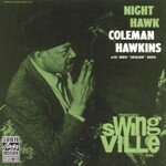 Coleman Hawkins, Night Hawk