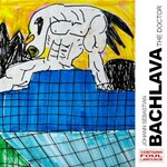 Action Bronson, Johann Sebastian Bachlava the Doctor