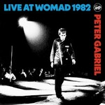 Peter Gabriel, Live at WOMAD 1982