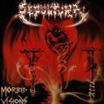 Sepultura, Morbid Visions / Bestial Devastation