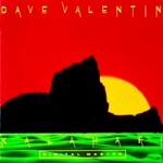 Dave Valentin, Kalahari