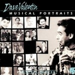 Dave Valentin, Musical Portraits