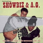 Showbiz & A.G., Broken Chains: Soul Clap & Runaway Slave Unreleased, 1990-1992