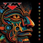 FM, Brotherhood