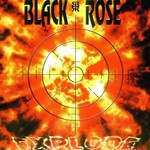 Black Rose, Explode
