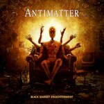 Antimatter, Black Market Enlightenment