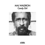 Mal Waldron, Candy Girl