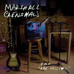 Marshall Crenshaw, From The Hellhole