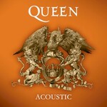 Queen, Acoustic