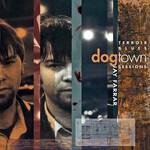 Jay Farrar, Dogtown Sessions