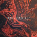 Our Last Night, Selective Hearing