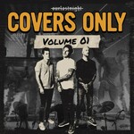 Our Last Night, Covers Only, Vol. 1