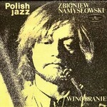 Zbigniew Namyslowski, Winobranie