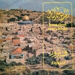 Fairuz, Jerusalem In My Heart