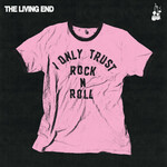 The Living End, I Only Trust Rock n Roll