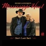 Mississippi Heat, Don't Look Back
