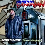 Homeboy Sandman, Nourishment (Second Helpings)