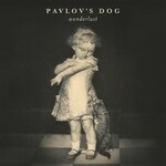 Pavlov's Dog, Wonderlust