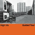 High Vis, Guided Tour