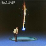 Giant Walker, All In Good Time mp3