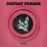 Mayday Parade, Sweet