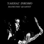 Mankunku Quartet, Yakhal' Inkomo