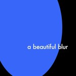 LANY, A Beautiful Blur
