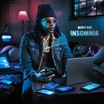 Money Man, Insomnia