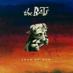 The Bats, Fear Of God