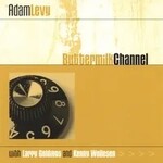 Adam Levy, Buttermilk Channel