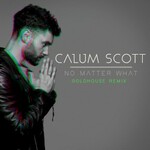 Calum Scott, No Matter What