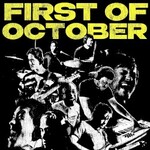 First of October, One Week