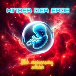 Kinder Der Erde, Kinder Der Erde