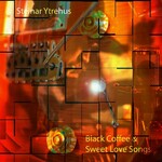 Steinar Ytrehus, Black Coffee & Sweet Love Songs