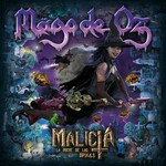 Mago de Oz, Malicia: La Noche De Las Brujas