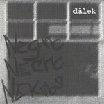 Dalek, Negro Necro Nekros