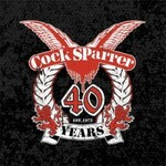 Cock Sparrer, 40 Years