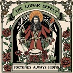 The Lunar Effect, Fortune's Always Hiding