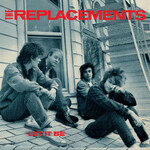 The Replacements, Let It Be (Deluxe Edition)