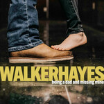 Walker Hayes, Being a Dad and Missing Mine