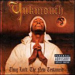 Yukmouth, Thug Lord: The New Testament