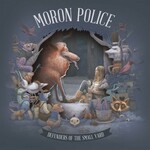Moron Police, Defenders of the Small Yard