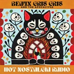 Beaux Gris Gris, Hot Nostalgia Radio mp3