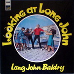 Long John Baldry, Looking At Long John