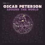 Oscar Peterson, Around The World