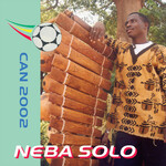 Neba Solo, Can 2002